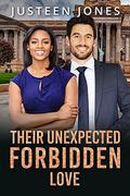 Their Unexpected Forbidden Love: BWWM, Billionaire, Twisted Love Romance (The Feeling Of Marriage #3) by Justeen Jones