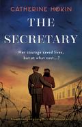 The Secretary by Catherine Hokin