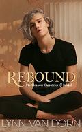 Rebound (The Oleander Chronicles #2) by Lynn Van Dorn