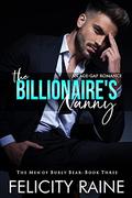 The Billionaire's Nanny (Men of Burly Bear #3) by Felicity Raine
