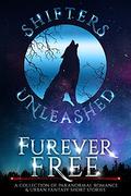 Furever Free (Shifters Unleashed #4) by Dena Garson