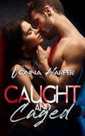 Caught and Caged: A Dark Mafia Romance by Vonna Harper