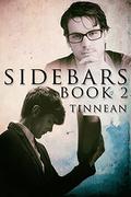 Sidebars Book 2 by Tinnean
