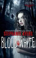 Blood White by Stephanie Ayers