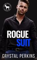 Rogue Suit (Cocky Hero Club) by Crystal Perkins