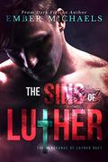 The Sins of Luther (The Vengeance of Luther #2) by Ember Michaels