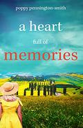 A Heart Full of Memories: Warm, feel-good fiction (Heart of the Hills #2) by Poppy Pennington-Smith
