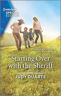Starting Over with the Sheriff (Rancho Esperanza #3) by Judy Duarte