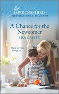 A Chance for the Newcomer by Lisa Cox Carter