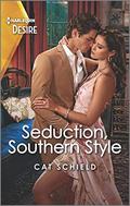 Seduction, Southern Style (Sweet Tea and Scandal #5) by Cat Schield