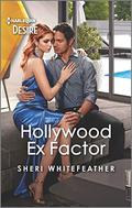 Hollywood Ex Factor: A reunion romance between a formerly married couple (LA Women #1) by Sheri Whitefeather