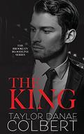 The King by Taylor Danae Colbert