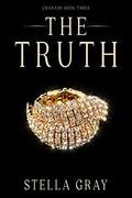 The Truth by Stella Gray