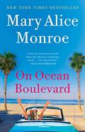 On Ocean Boulevard (Beach House #6) by Mary Alice Monroe