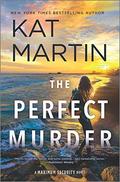 The Perfect Murder by Kat Martin
