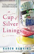 A Cup of Silver Linings (Dove Pond #2) by Karen Hawkins