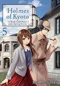 Holmes of Kyoto: Volume 5 by Minna Lin