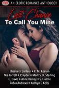 Last Chance To Call You Mine by K.M. Keeton