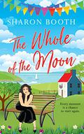 The Whole of the Moon (A Kearton Bay Novel #4) by Sharon Booth