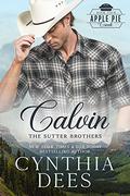 Calvin: The Sutter Brothers by Cynthia Dees