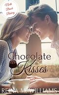 Chocolate Kisses (North Beach Bakery) (North Beach Bakery #3) by Reina M. Williams