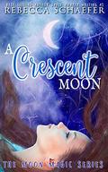 A Crescent Moon by Rebecca Schaefer