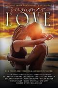 Summer Love: A Steamy Small Town Romance Anthology by Claudia Burgoa