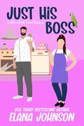 Just His Boss (Southern Roots Sweet RomCom #2) by Donna Jeffries