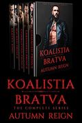 Koalistia Bratva: The Complete Series: A Dark Mafia Romance by Autumn Reign