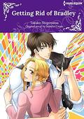 Getting Rid Of Bradley: Harlequin Comics by Jennifer Crusie