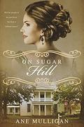 On Sugar Hill (The Georgia Magnolias #2) by Ane Mulligan