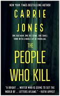 The People Who Kill (Bar Harbor Rose #2) by Carrie Jones