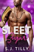 Sleet Sugar by S.J. Tilly