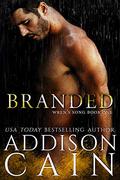 Branded by Addison Cain