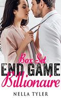 Billionaire's End Game Romance Series by Nella Tyler