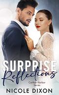Surprise Reflections (Carlton Harbor #2) by Nicole Dixon