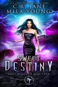 Sweet Destiny by Mila Young, C.R. Jane