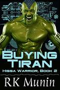 Buying Tiran by R.K. Munin