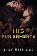 His Punishments by Ajme Williams