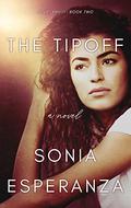The Tipoff (Love, Philly #2) by Sonia Esperanza