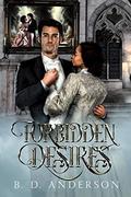 Forbidden Desires by B.D. Anderson