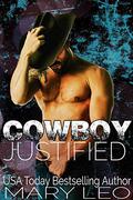 Cowboy Justified: A Small Town Secret Baby Romance (Wild Creek Cowboys #3) by Mary Leo