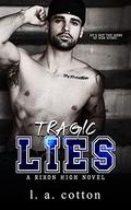Tragic Lies by L.A. Cotton