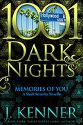 Memories of You by J. Kenner