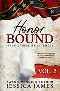 Honor Bound (Shades of Gray #2) by Jessica James