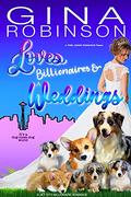 Loves Billionaires and Weddings: A Feel-Good Romance by Gina Robinson