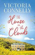 The House in the Clouds by Victoria Connelly