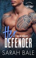 Her Defender (Devil's Regents MC #5) by Sarah Bale