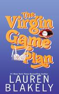 The Virgin Game Plan by Lauren Blakely