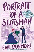 Portrait of a Scotsman (A League of Extraordinary Women #3) by Evie Dunmore